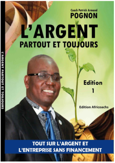 L'Argent partout et toujours
