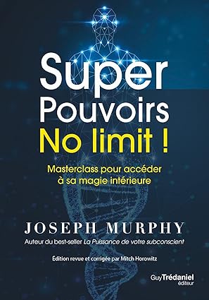 Super Pouvoirs No limit !