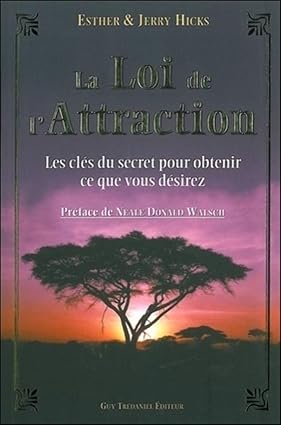 La Loi de l'Attraction