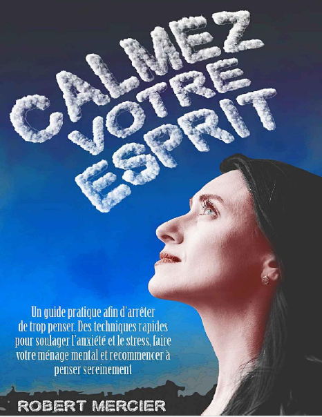 Calmez votre esprit