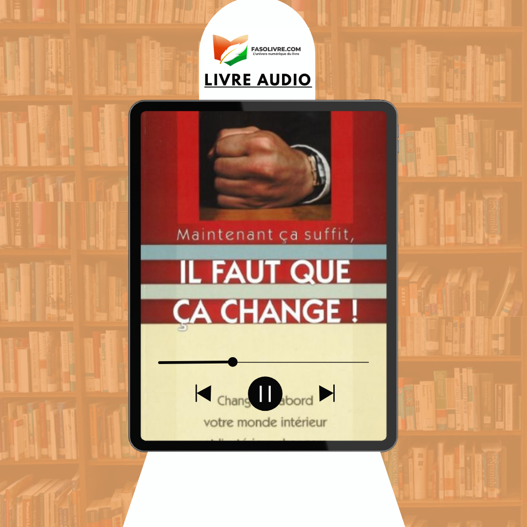 Maintenant ça suffit, il faut que ça change !