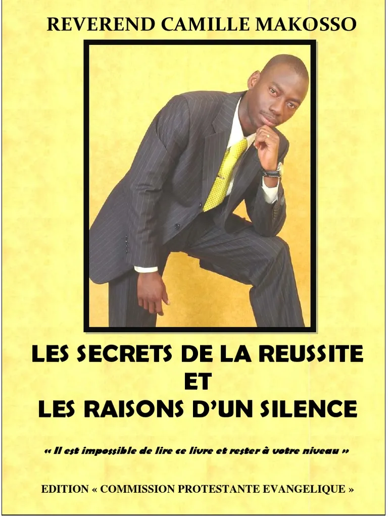 Les Secrets De La Réussite Et Les Raison d'un Silence