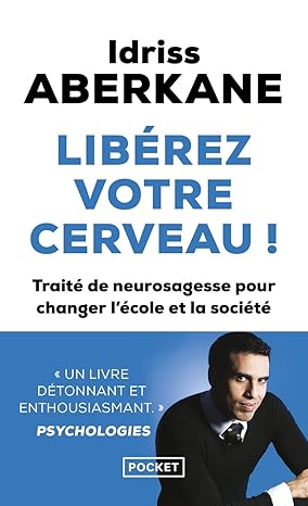 Libérez votre cerveau !