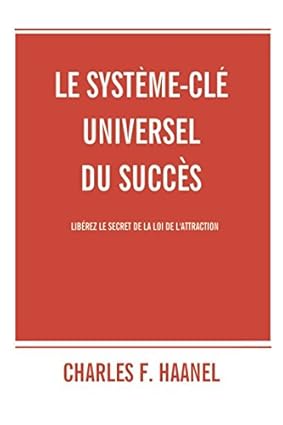 Le système-clé universel du succès